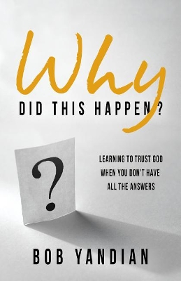 Why Did This Happen? book