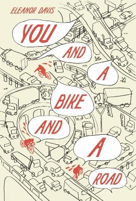 You and a Bike and a Road book