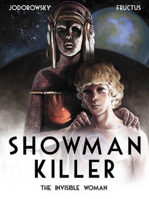 Showman Killer by Alexandro Jodorowsky