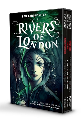 Rivers of London: Volumes 4-6 Boxed Set Edition by Ben Aaronovitch