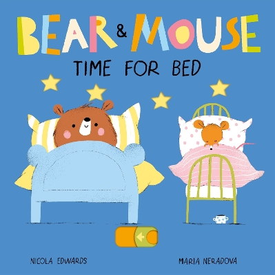 Bear and Mouse Time for Bed book