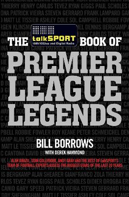 talkSPORT Book of Premier League Legends book