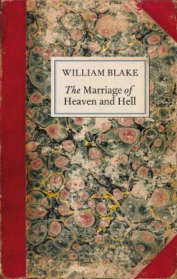 The Marriage of Heaven and Hell by William Blake