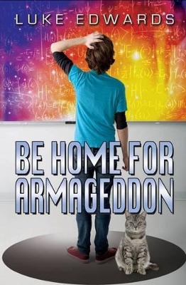 Be Home for Armageddon book