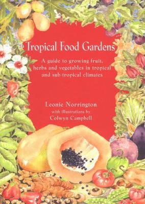 Tropical Food Gardens book