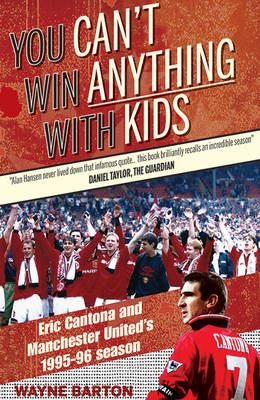 You Can't Win Anything with Kids book