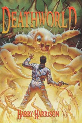 Deathworld by Harry Harrison