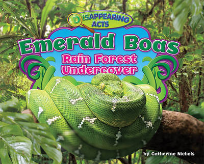 Emerald Boas: Rain Forest Undercover book