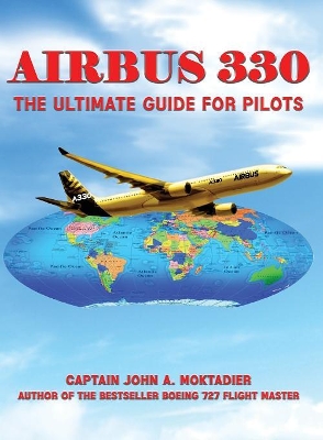 Airbus 330 by John A Moktadier