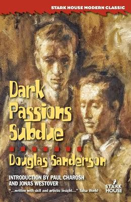 Dark Passions Subdue book