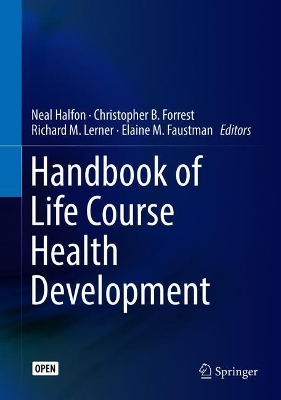 Handbook of Life Course Health Development book