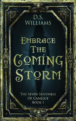 Embrace The Coming Storm book