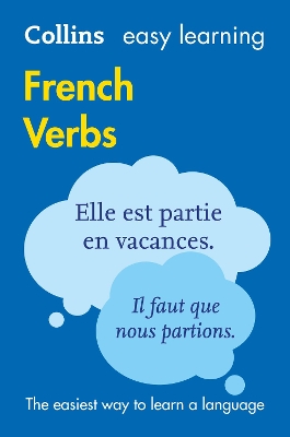 Easy Learning French Verbs: Trusted support for learning (Collins Easy Learning) by Collins Dictionaries