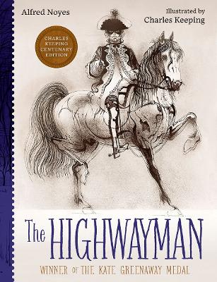 The Highwayman by Alfred Noyes