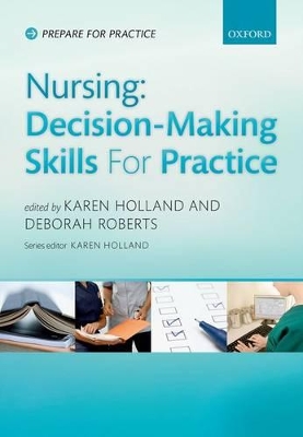 Nursing: Decision-Making Skills for Practice book