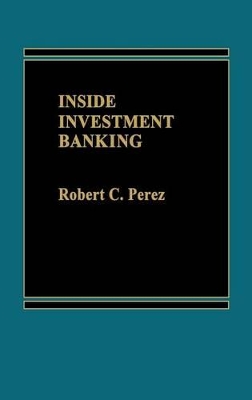 Inside Investment Banking. book
