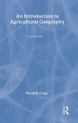 Introduction to Agricultural Geography book