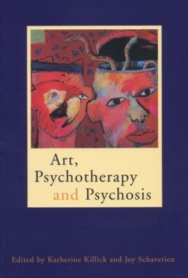 Art, Psychotherapy and Psychosis book
