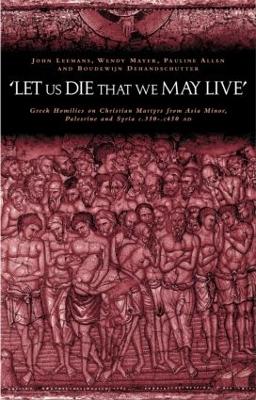 'Let us die that we may live' book