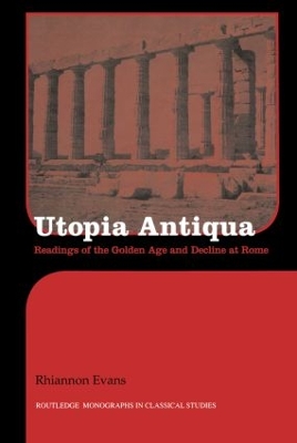 Utopia Antiqua by Rhiannon Evans