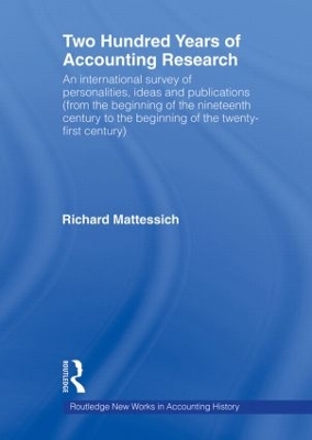 Two Hundred Years of Accounting Research by Richard Mattessich