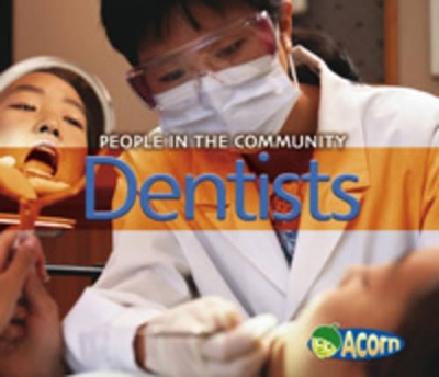 Dentists by Diyan Leake