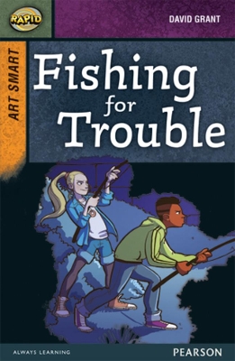 Rapid Stage 8 Set A: Art Smart: Fishing for Trouble book