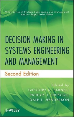 Decision Making in Systems Engineering and Management book