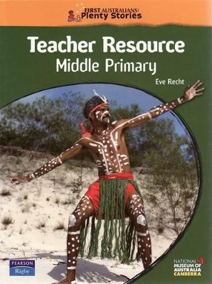 First Australians Middle Primary Teacher Resource book