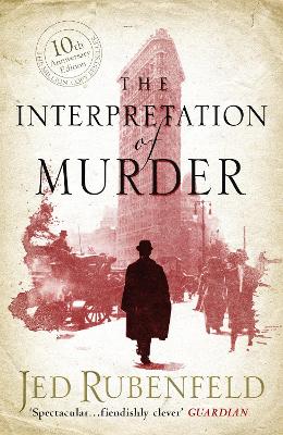 Interpretation of Murder by Jed Rubenfeld