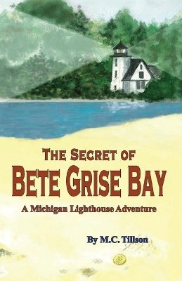 The Secret of Bete Grise Bay book