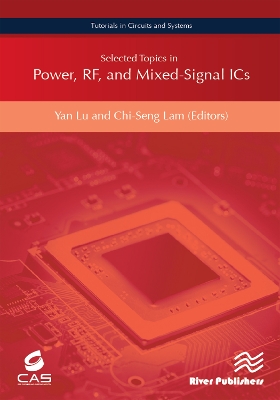 Selected Topics in Power, RF, and Mixed-Signal ICs book