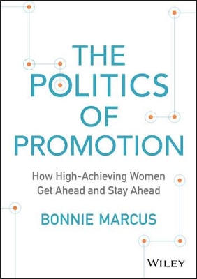 Politics of Promotion by Bonnie Marcus