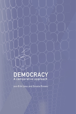 Democracy: A Comparative Approach by Svante Ersson