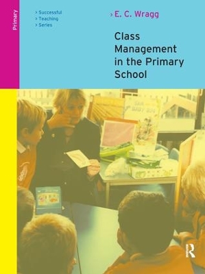 Class Management in the Primary School book