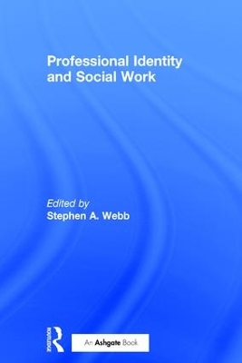 Professional Identity and Social Work book