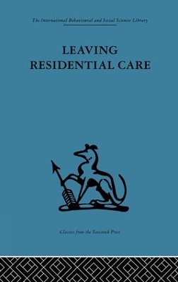 Leaving Residential Care by Jim Black