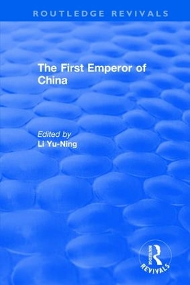 First Emperor of China by Li Yu-Ning