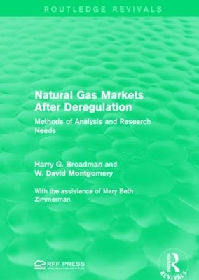 Natural Gas Markets After Deregulation by Harry G. Broadman