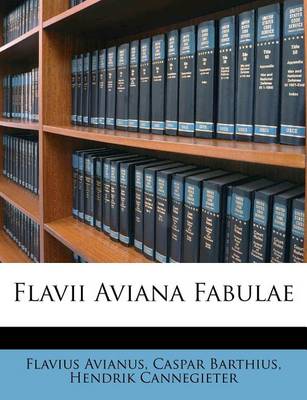 Flavii Aviana Fabulae book