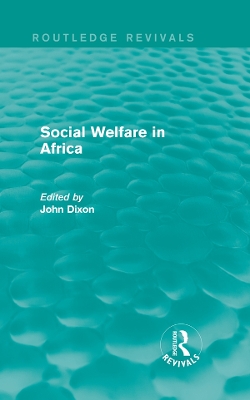 Social Welfare in Africa by John Dixon