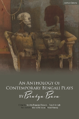 An Anthology of Contemporary Bengali Plays by Bratya Basu book
