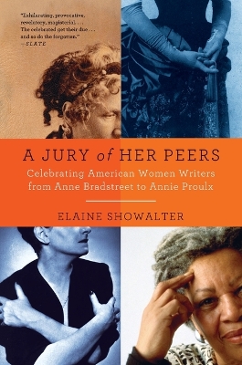 A Jury of Her Peers by Elaine Showalter