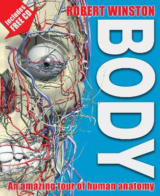 Body: An amazing tour of human anatomy book