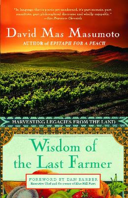 Wisdom of the Last Farmer book