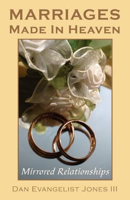 Marriages Made in Heaven: Mirrored Relationships book