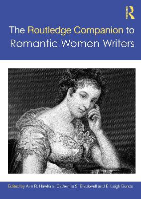 Ashgate Research Companion to Romantic Women Writers book