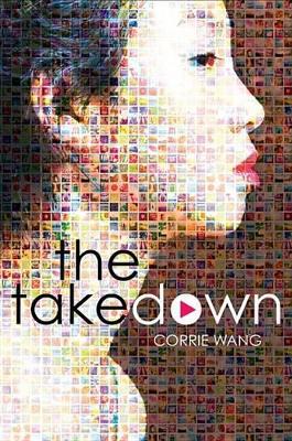 The Takedown by Corrie Wang