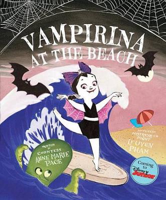 Vampirina at the Beach by Anne Marie Pace
