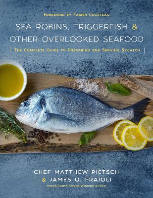 Sea Robins, Triggerfish & Other Overlooked Seafood book